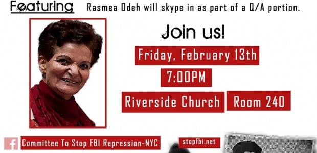 Solidarity with Rasmea Odeh Event in NYC Friday, Feb. 13, 6:45 pm The Riverside Church in the City of New York, Room 240 New York, NY Facebook Event: https://www.facebook.com/events/1544779365782153/ Featuring: Muhammad […]