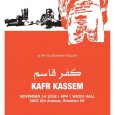 Wednesday, November 14 6:00 pm Widdi Catering Hall 5602 6th Ave Brooklyn, NY Facebook: https://www.facebook.com/events/2200520326938818/ The name “Kafr Kassem” still resonates as the site of the 1956 Israeli massacre of […]